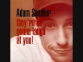 Adam Sandler - At a Medium Pace