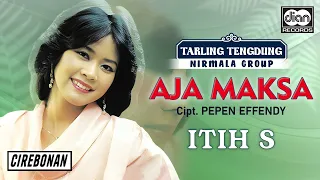 itih s aja maksa official audio