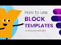 How to Use Block Templates in Articulate Rise 360