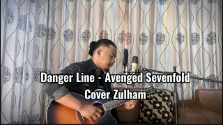 danger line avenged sevenfold cover zulham