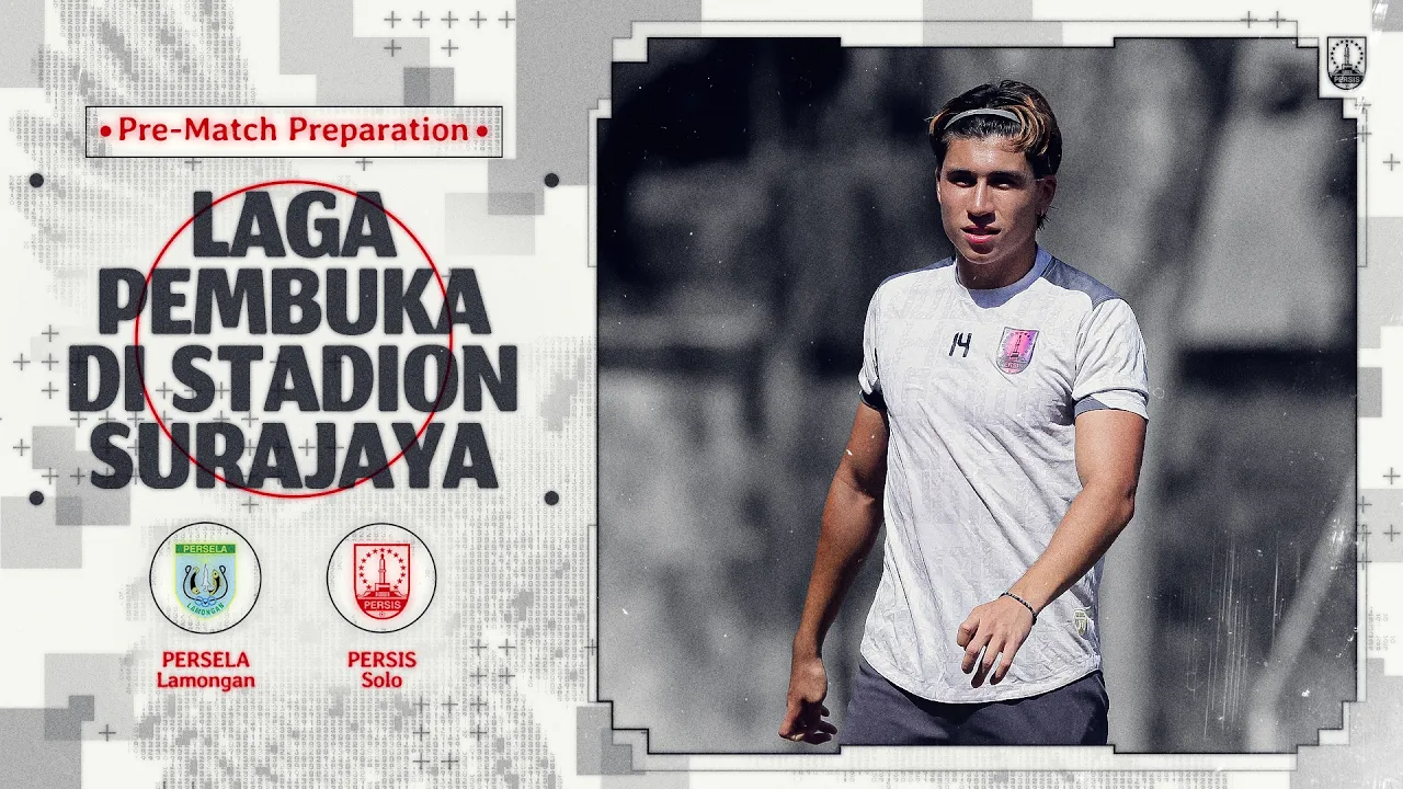 Pre-Match Preparations | Laga Pembuka di Surajaya ✊🔴 | PERSELA Lamongan vs PERSIS Solo