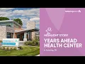 Years Ahead Health Center Kettering