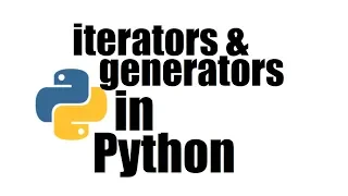 Python Tutorial Iterators Generators in Python