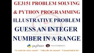 GUESS AN INTEGER NUMBER IN A RANGE GE3151 PROBLEM SOLVING AND PYTHON PROGRAMMING NOTES