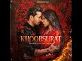 Khoobsurat (From "Ek Deewane Ki Deewaniyat") (Original Motion Picture Soundtrack) - Kunaal Vermaa & Jubin Nautiyal
