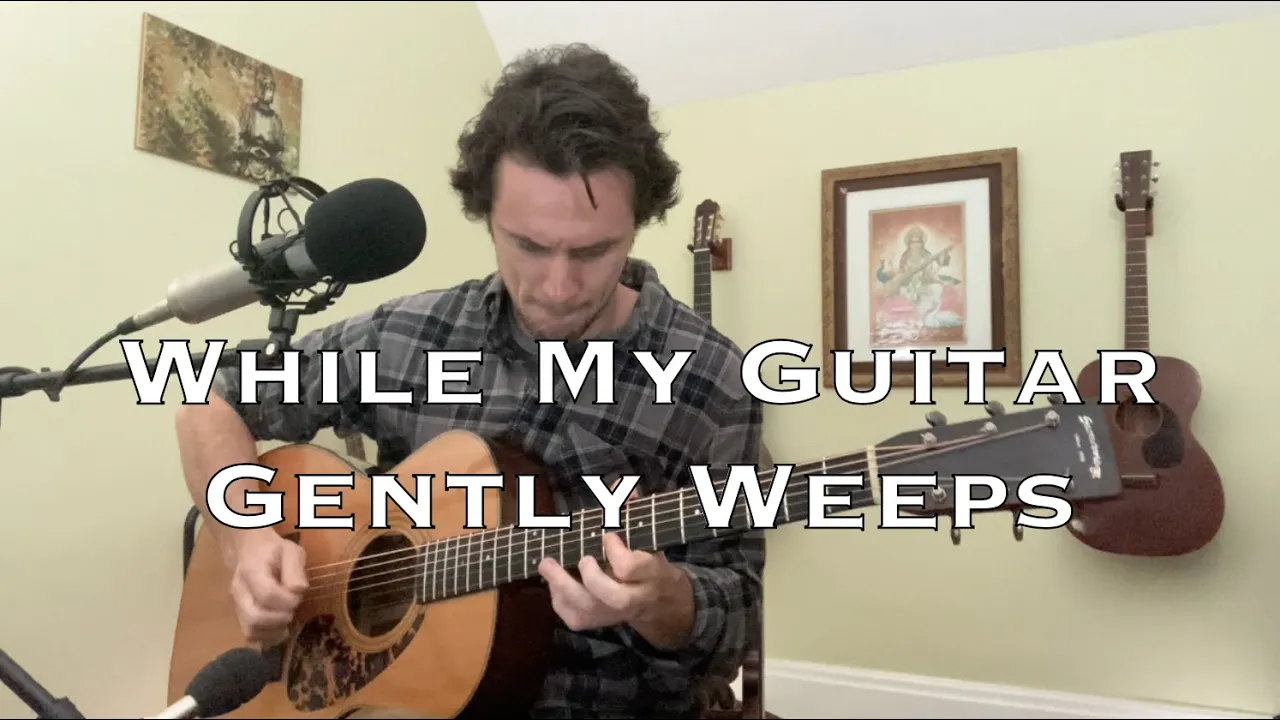 While My Guitar Gently Weeps - The Beatles (acoustic cover)