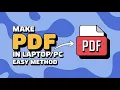 How to Make a PDF File on Computer Quick Easy