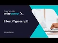 Exploring TypeScript s Effect Library Online Tech Talk