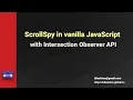 ScrollSpy in vanilla JavaScript with IntersectionObserver API