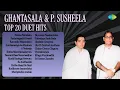 Download Lagu Ghantasala \u0026 P. Susheela - Top 20 Duet Hits | Prema Yatralaku | Pachchagaddi Koseti