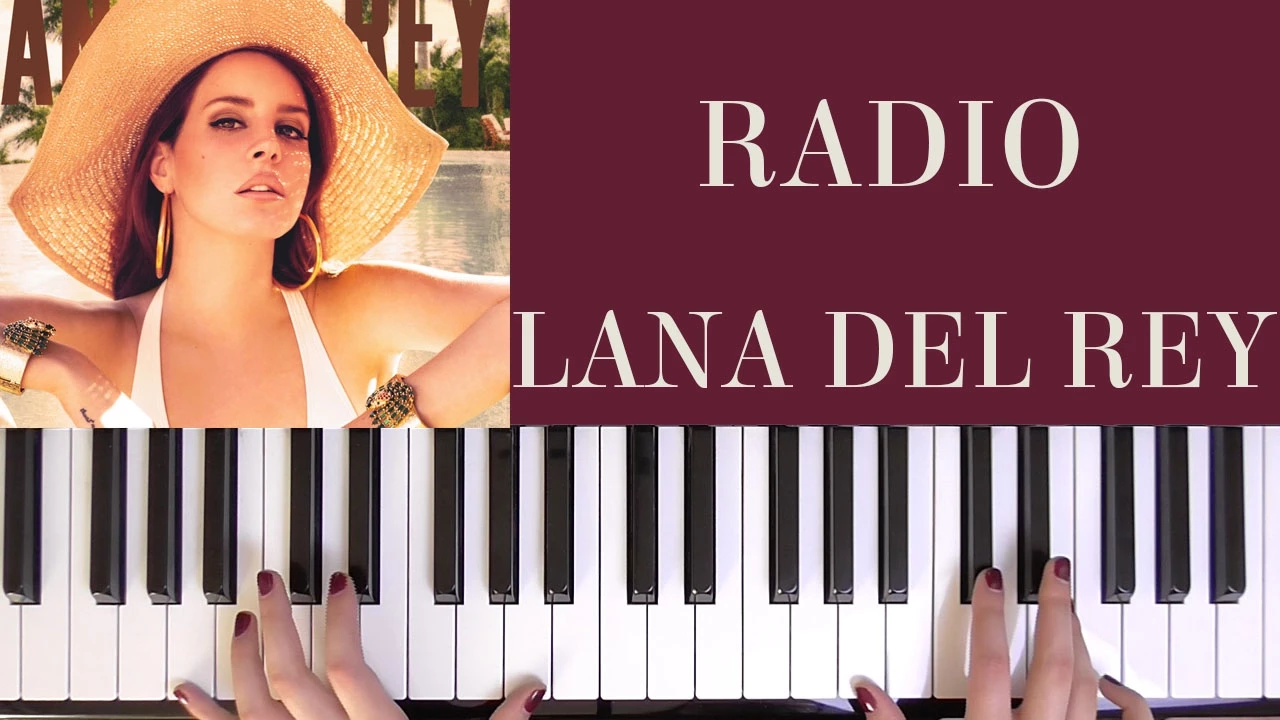 HOW TO PLAY: RADIO - LANA DEL REY