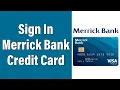 How To Login Merrick Bank Credit Card Online Account 2022 Merrick Bank Credit Card Sign In Help