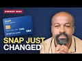 The One August SNAP Change Nobody s Talking About But You Need To Know