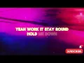 Tamera - Wickedest (Lyrics) feat. Haile