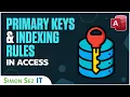 How to Use Microsoft Access Understand Database Primary Keys and Indexes