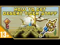 Terraria How To Get The Desert Tiger Staff And Desert Key 1 4 Journeys End
