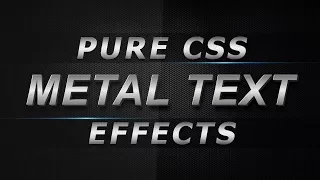 Pure CSS Metal Text Effects - Css Creative 3D Text Typography