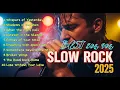 Download Lagu Slow Rock Greatest Hits 🎸 Best Love Songs of the 80s \u0026 90s That Will Touch Your Soul and Your Life