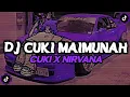 Download Lagu DJ CUKI MAIMUNAH X NIRVANA VIRAL TIKTOK 2023 YANG KALIAN CARI !!
