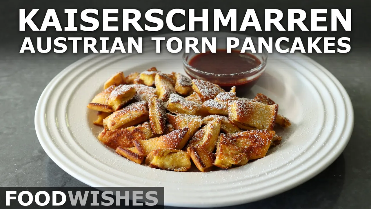 Kaiserschmarren  Austrian Torn Pancakes - Food Wishes
