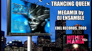 Download Trancing Queen - Megamix (Hitmix Mania) MP3