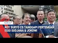 Lagu Pihak Roy Suryo CS Tanggapi Pertemuan Eggi Sudjana \u0026 Jokowi di Solo