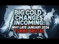 Big Cold Changes Incoming Why Late January 2026 Turns Brutal