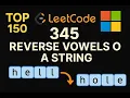LeetCode 345 - Reverse Vowels of a String