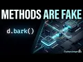 Python Methods Are a Lie Here s What Actually Happens