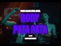 Faris Adam & Diva Aurel "Body Pata Pata" (Amapiano Edit) Proud Olandyrs