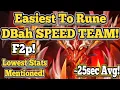 Easiest To Rune F2p DBah Speed Team 25 Sec AVG - Summoners War