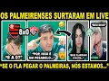 Download Lagu O FLAMENGO DEIXOU OS PALMEIRENSES ENLOUQUECIDOS APÓS FLAMENGO 8X0 VITORIA! O LUGÓ SURTOU AO VIVO!