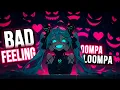 Download Lagu Nightcore - Bad Feeling (Oompa Loompa) - Jagwar Twin / Lyrics / I got a bad feeling about you