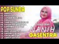 Download Lagu DURIAT 🎵  SASAK RAJA MANDALA 🎶 NANIH \u0026 NINA GASENTRA FULL ALBUM 2025