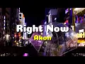 Download Lagu Akon - Right Now (Lyrics dan Terjemahan)