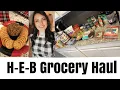 H-E-B Curbside Grocery Pickup Grocery Haul