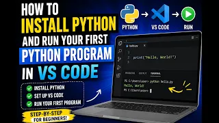 How to Install Python and Run Your First Python Program in VS Code Complete Beginner Tutorial 2026