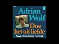 Lagu Adrian Wolf – Sweet Summer Dream ( Nederlandse Versie )