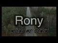 Download Lagu Rony - Njeri Me Qenin