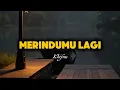 Download Lagu Biar Ku Sembuh Sendiri - MERINDUMU LAGI - KHIFNU || Cover By Khaliq Al Ansyar  MP3