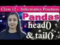 Pandas DataFrame - head and tail CBSE Class 12