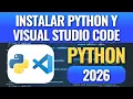 How to Install Python and Visual Studio Code in 2026