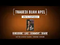 Download Lagu TRAGEDI BUAH APEL - Anita Sarawak (1984) KARAOKE (ORIGINAL VERSION)