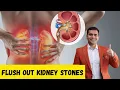 Dissolve Kidney stones Naturally Flush Out Kidney Stones - Dr Vivek Joshi