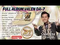 Download Lagu VALEN PAMEKASAN DA7 FULL ALBUM - Kompilasi Lagu Valen DA7 Terbaik \u0026 Terbaru MP3