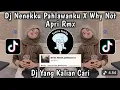 Download Lagu DJ NENEKU PAHLAWANKU X WHY NOT JEDAG JEDUG TIKTOK VIRAL MENGKANE FULLBASS x ngerep 