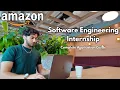 How I Got the Amazon Software Engineering Internship COMPLETE GUIDE TIMELINE TIPS