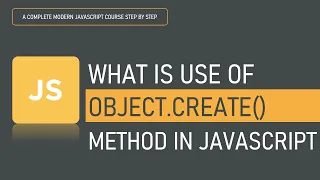 What is use of Object create Method in JavaScript