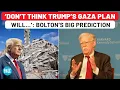 Download Lagu Trump’s Ex-NSA John Bolton Makes Big Prediction On Gaza Peace Plan, Issues Big Putin-Xi Warning