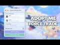 NEW ADOPT ME FORCE TRADE SCAM SCRIPT FORCE ACCEPT ADD BEST PETS Adopt me Scripts